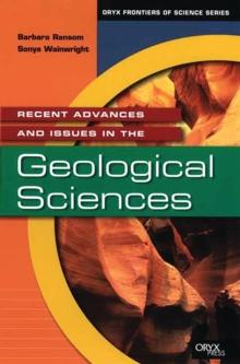 Recent Advances and Issues in the Geological Sciences