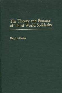 The Theory and Practice of Third World Solidarity