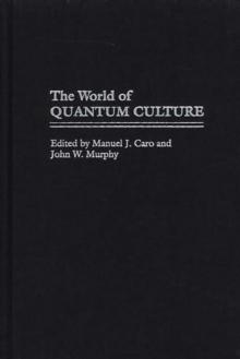 The World of Quantum Culture