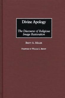 Divine Apology : The Discourse of Religious Image Restoration