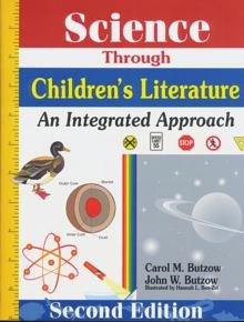 Science Through Children's Literature : An Integrated Approach