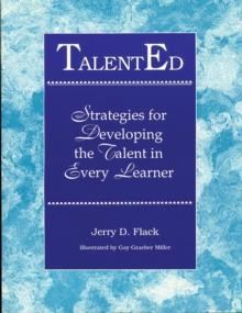 TalentEd : Strategies for Developing the Talent in Every Learner