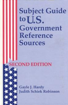 Subject Guide to U.S. Government Reference Sources