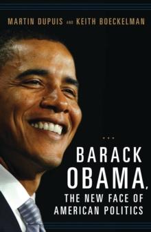 Barack Obama, the New Face of American Politics