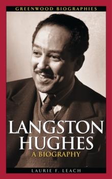 Langston Hughes : A Biography