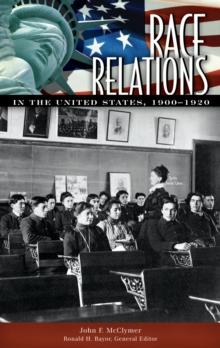 Race Relations in the United States, 1900-1920