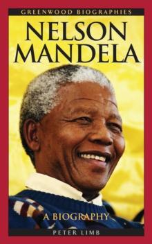 Nelson Mandela : A Biography