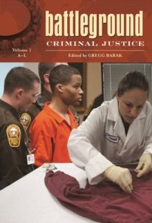 Battleground: Criminal Justice : [2 volumes]