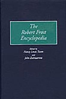 The Robert Frost Encyclopedia