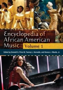 Encyclopedia of African American Music : [3 volumes]