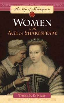 Women in the Age of Shakespeare