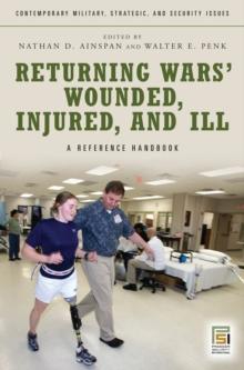 Returning Wars' Wounded, Injured, and Ill : A Reference Handbook