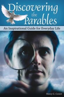 Discovering the Parables : An Inspirational Guide for Everyday Life