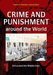 Crime and Punishment around the World : [4 volumes]