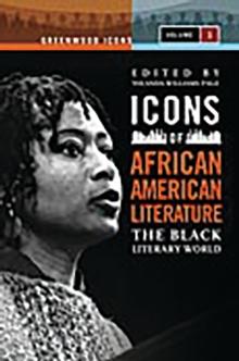 Icons of African American Literature : The Black Literary World