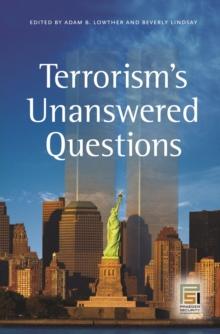 Terrorism's Unanswered Questions