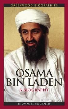 Osama bin Laden : A Biography