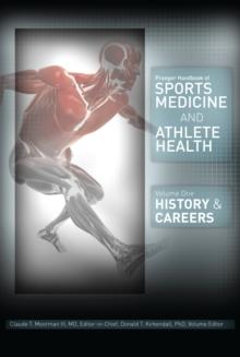 Praeger Handbook of Sports Medicine and Athlete Health : [Three Volumes] [3 volumes]