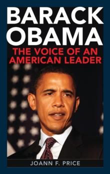 Barack Obama : The Voice of an American Leader