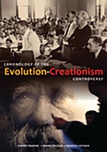 Chronology of the Evolution-Creationism Controversy