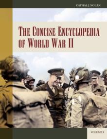 The Concise Encyclopedia of World War II : [2 volumes]