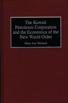 The Kuwait Petroleum Corporation and the Economics of the New World Order