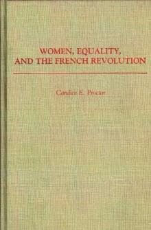 Women, Equality, and the French Revolution