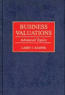 Business Valuations : Advanced Topics