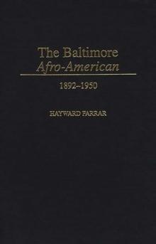 The Baltimore Afro-American : 1892-1950