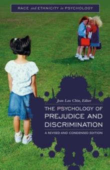 The Psychology of Prejudice and Discrimination