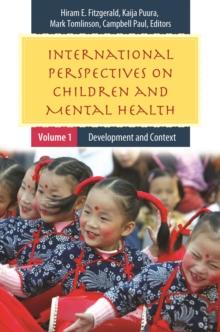 International Perspectives on Children and Mental Health : [2 volumes]