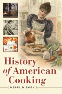 History of American Cooking