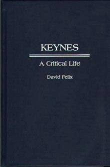 Keynes : A Critical Life