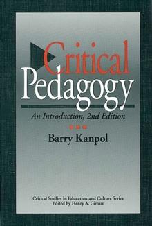 Critical Pedagogy : An Introduction