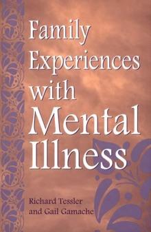 Family Experiences with Mental Illness