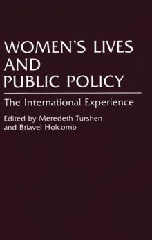 Women's Lives and Public Policy : The International Experience