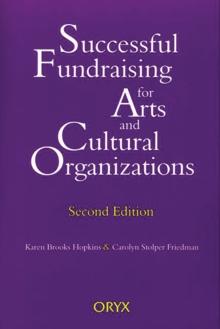 Successful Fundraising for Arts and Cultural Organizations