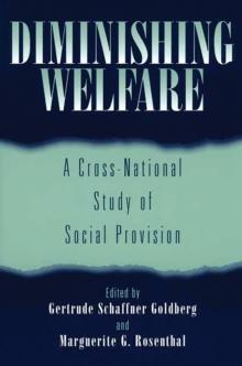 Diminishing Welfare : A Cross-National Study of Social Provision