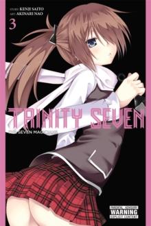 Trinity Seven, Vol. 3 : The Seven Magicians