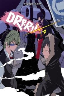 Durarara!, Vol. 4 (Novel)