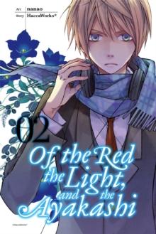 Of the Red, the Light, and the Ayakashi, Vol. 2