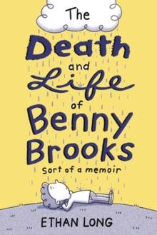 The Death and Life of Benny Brooks : Sort of a Memoir