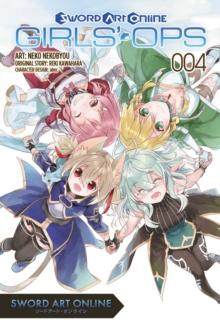 Sword Art Online: Girls' Ops, Vol. 4