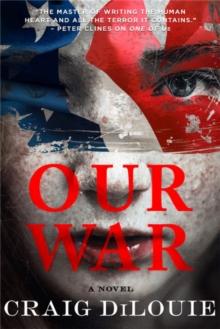 Our War : A Novel