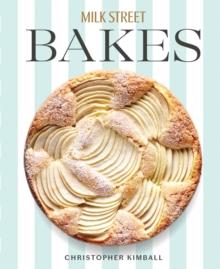 Milk Street Bakes : A Baking Book with 200 Sweet and Savory Recipes