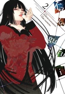 Kakegurui - Compulsive Gambler -, Vol. 2