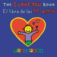 The I Love You Book / El libro de los te amo