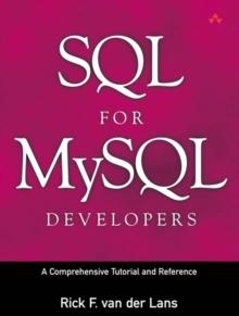 SQL for MySQL Developers : A Comprehensive Tutorial and Reference (Adobe Reader)