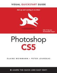 Photoshop CS5 for Windows and Macintosh : Visual QuickStart Guide