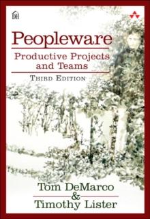 Peopleware : Productive Projects and Teams